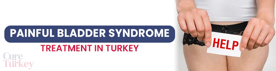 Painful Bladder Syndrome (Interstitial Cystitis) Treatment